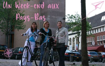 Weekend au Pays-Bas