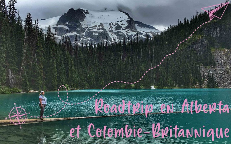 Roadtrip en Alberta et Colombie Britannique : La vidéo