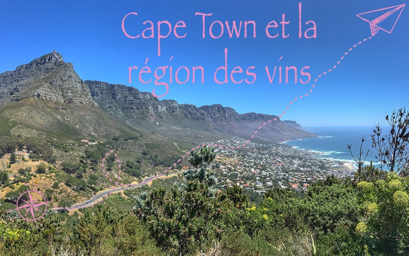 Cape Town et la région des vins