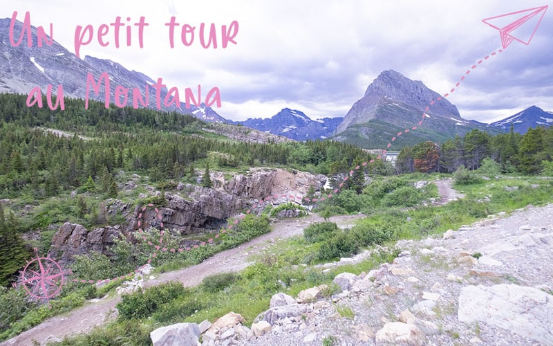 Un petit tour dans le Montana (et l&rsquo;Alberta)