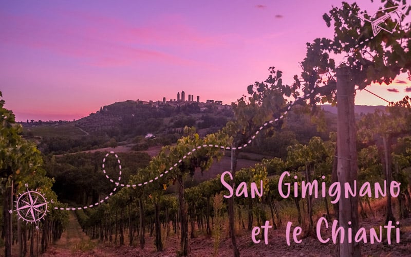 San Gimignano et le Chianti