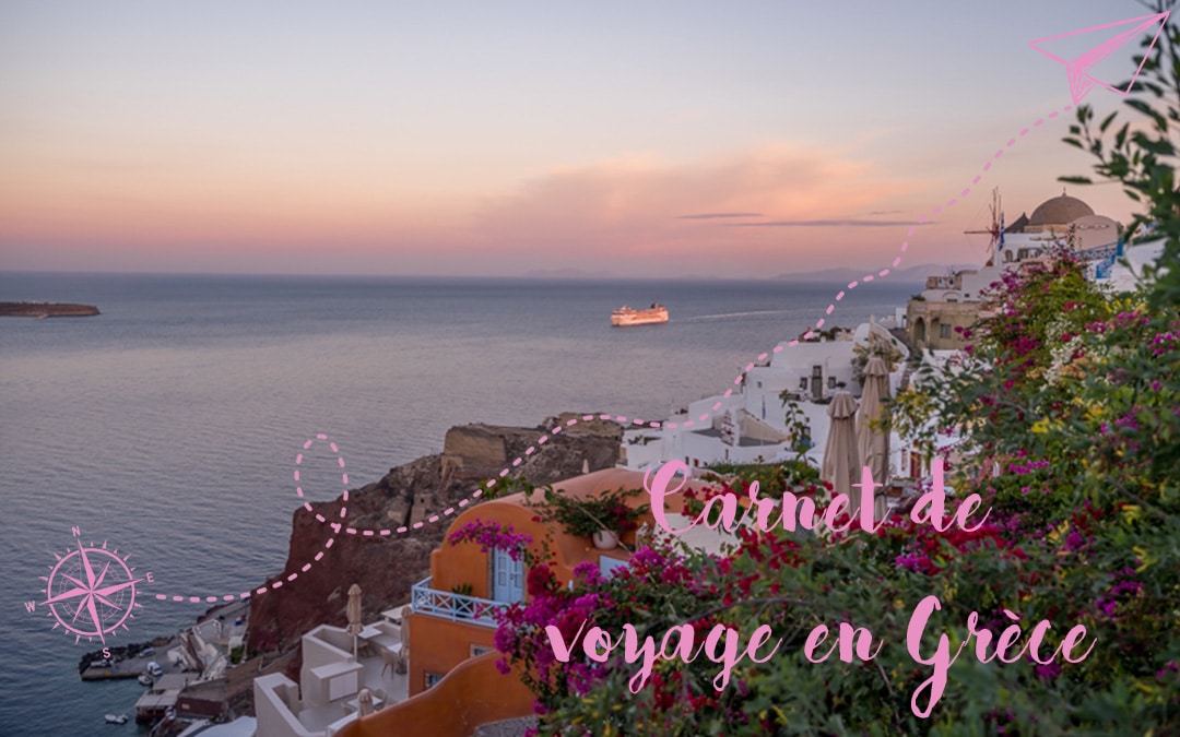Carnet de voyage en Grèce
