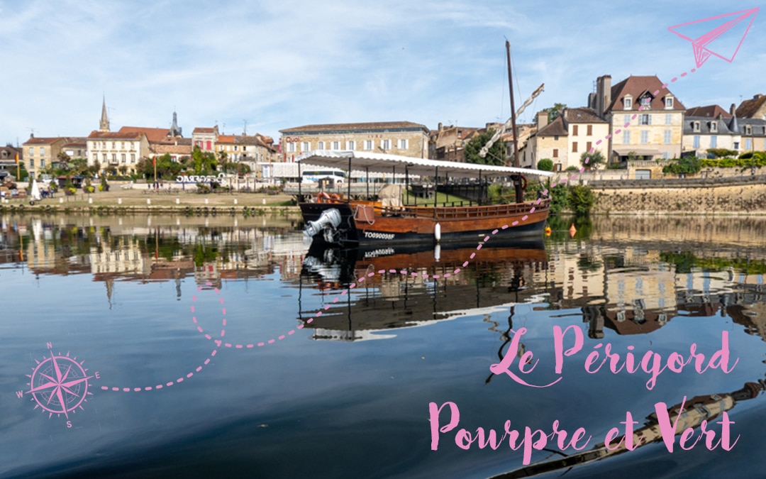 Le Périgord Pourpre et Vert